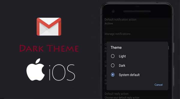 How to Enable Gmail's Dark Mode in iPhone - iOS Devices