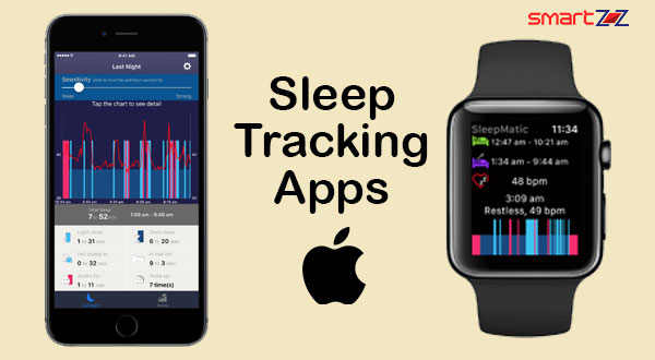 Best Sleep Tracking Apps For iPhone and Apple Watch.